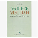 Văn Học Việt Nam (Nửa cuối thế kỷ XVIII - Hết thế kỷ XIX))