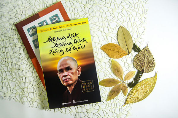 Không Diệt Không Sinh Đừng Sợ Hãi