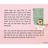 Sống Chậm Lại, Nghĩ Khác Đi, Yêu Thương Nhiều Hơn