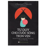 Tư Duy Cho Cuộc Sống Trọn Vẹn