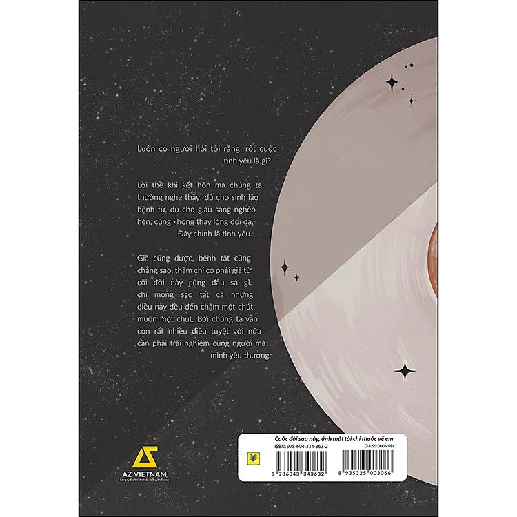 Cuộc đời sau này, ánh mắt tôi chỉ thuộc về em