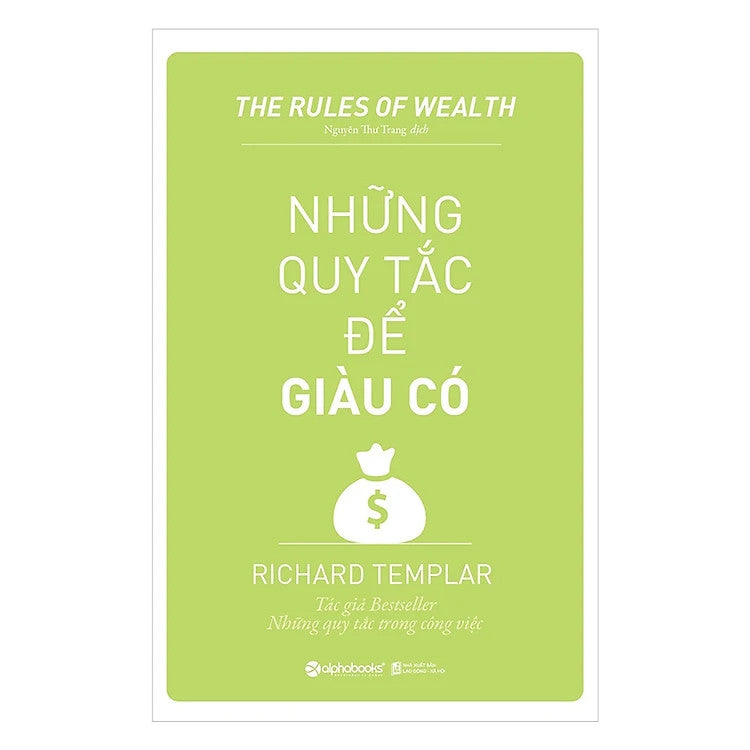 Những Nguyên Tắc Để Giàu Có